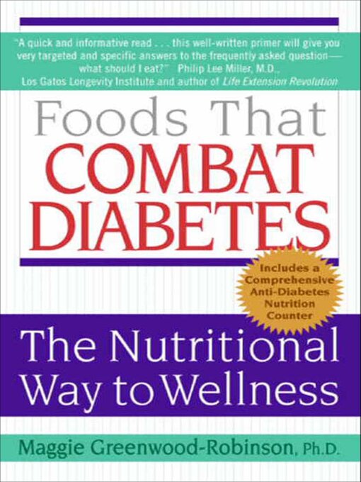 Title details for Foods That Combat Diabetes by Maggie Greenwood-Robinson - Available